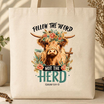 Follow The Word Not The Herd Isaiah 8.11-13 04