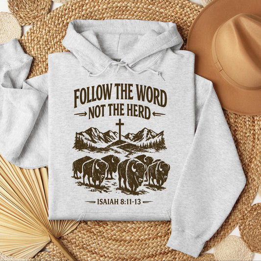 Follow The Word Not The Herd Isaiah 8.11-13 05