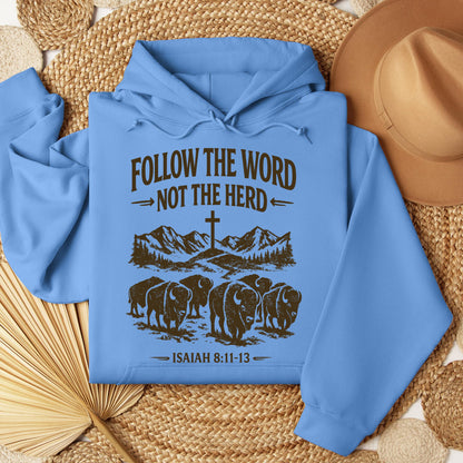 Follow The Word Not The Herd Isaiah 8.11-13 05