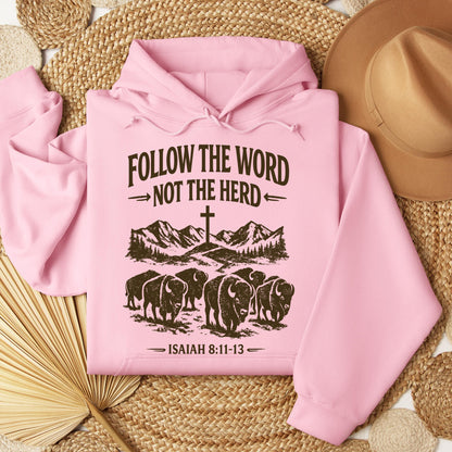 Follow The Word Not The Herd Isaiah 8.11-13 05