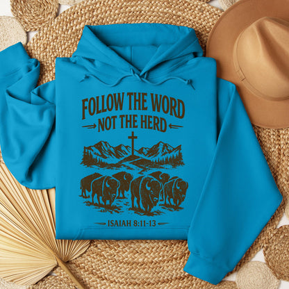 Follow The Word Not The Herd Isaiah 8.11-13 05