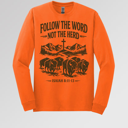 Follow The Word Not The Herd Isaiah 8.11-13 05