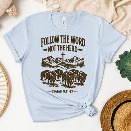 Follow The Word Not The Herd Isaiah 8.11-13 05