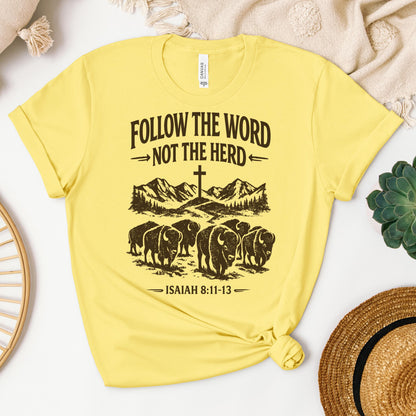 Follow The Word Not The Herd Isaiah 8.11-13 05