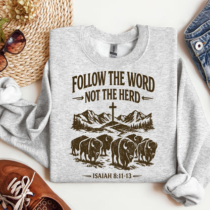 Follow The Word Not The Herd Isaiah 8.11-13 05