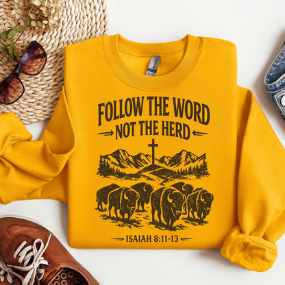 Follow The Word Not The Herd Isaiah 8.11-13 05