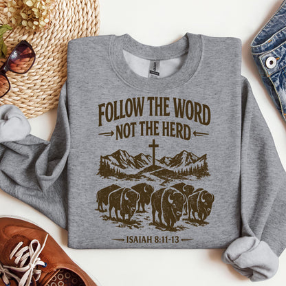 Follow The Word Not The Herd Isaiah 8.11-13 05