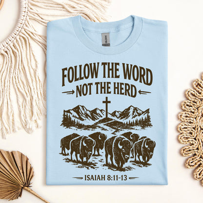 Follow The Word Not The Herd Isaiah 8.11-13 05