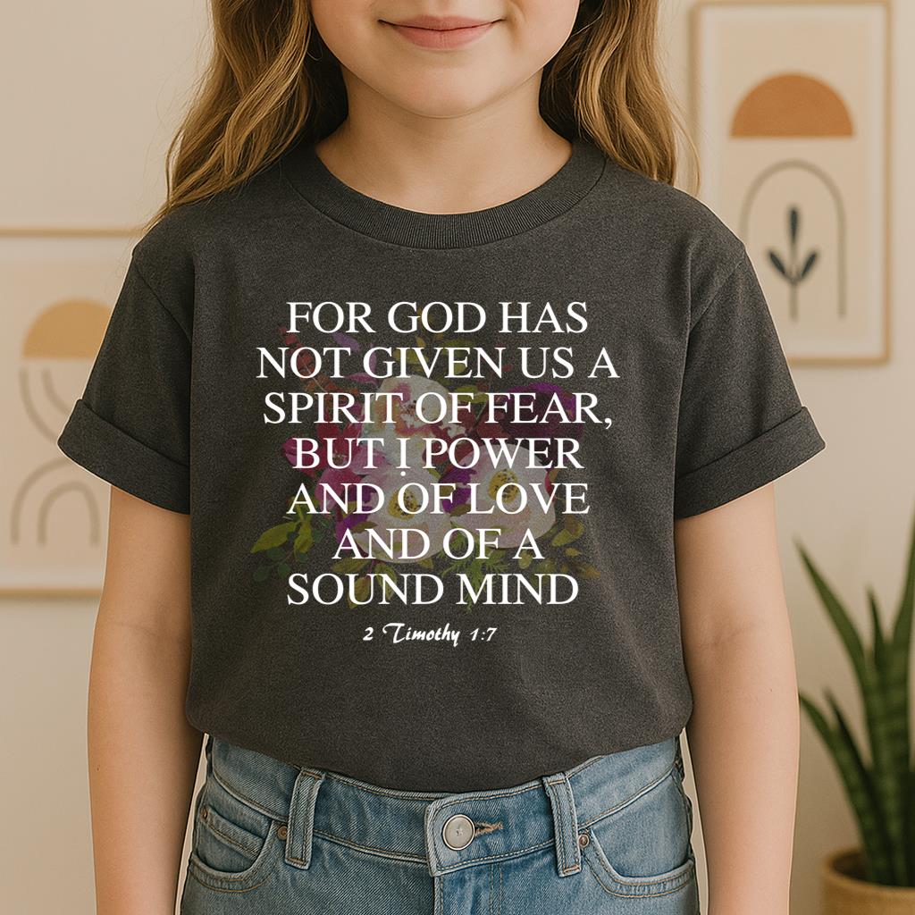 For God Has Not Given Us A Spirit Of Fear 2 Timothy 1.7