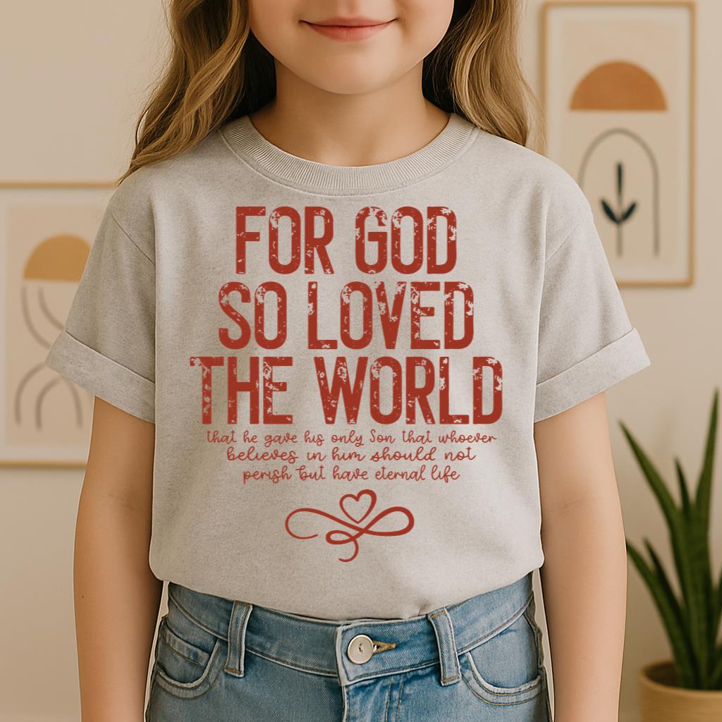 For God So Loved The World 01