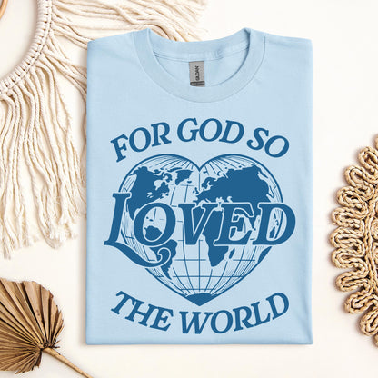 For God So Loved The World 02
