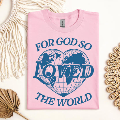 For God So Loved The World 02
