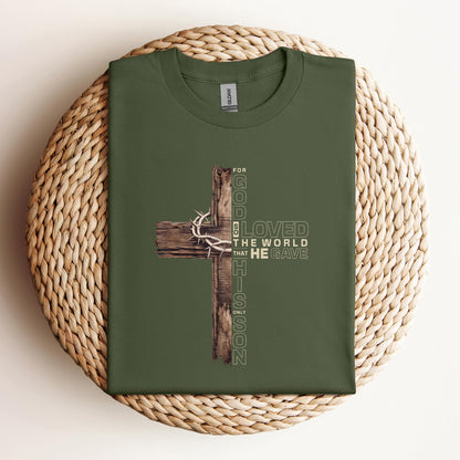 For God So Loved The World That He Gave His Only Son