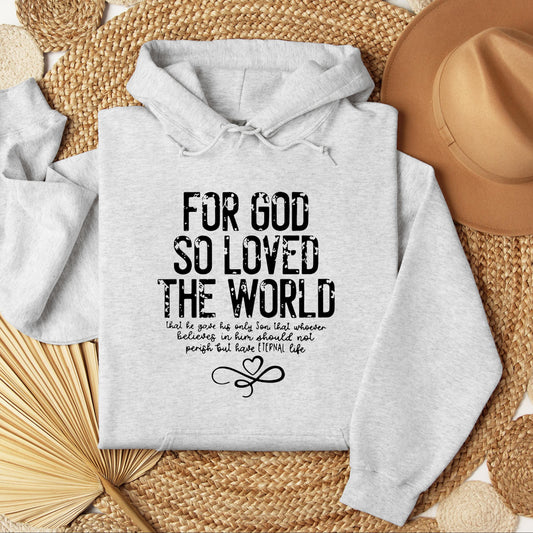 For God So Loved The World