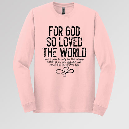 For God So Loved The World
