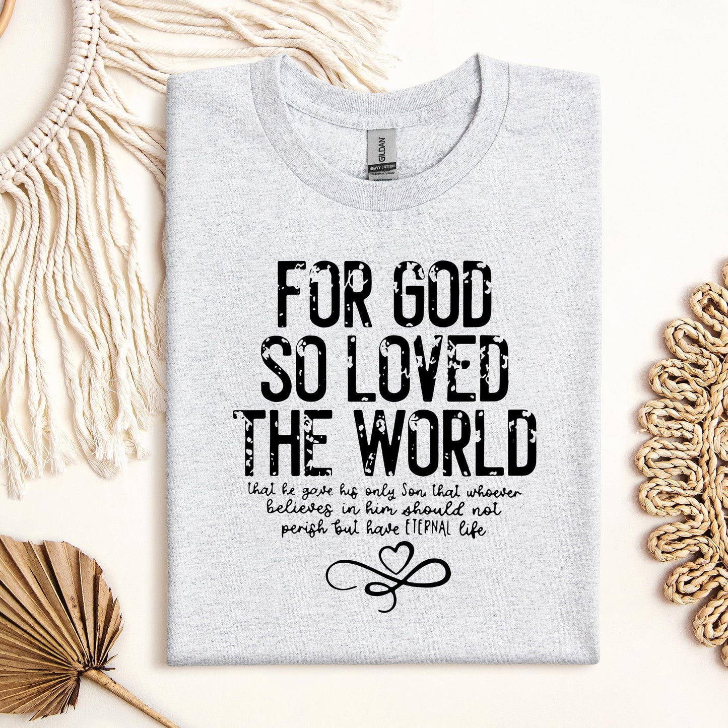 For God So Loved The World