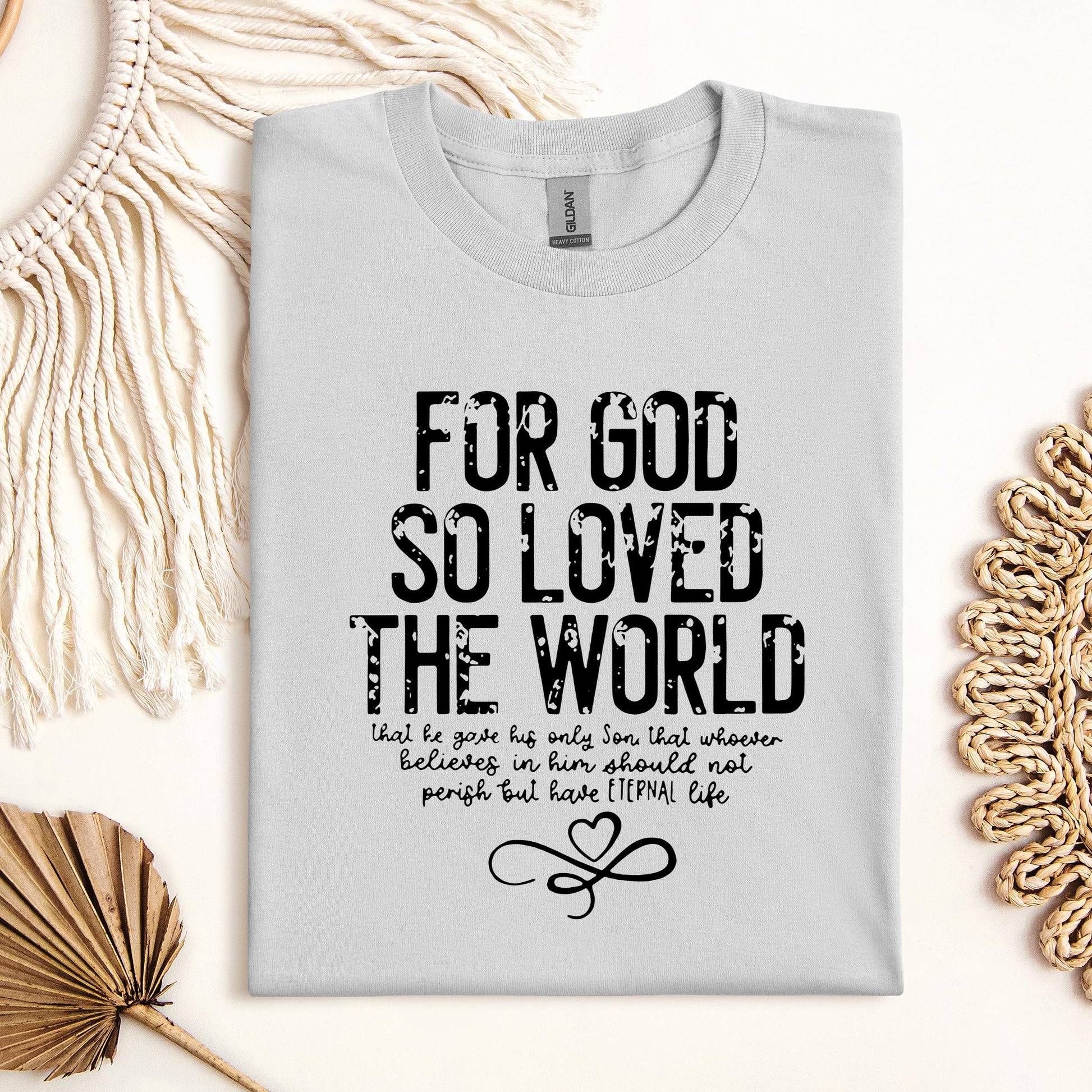 For God So Loved The World