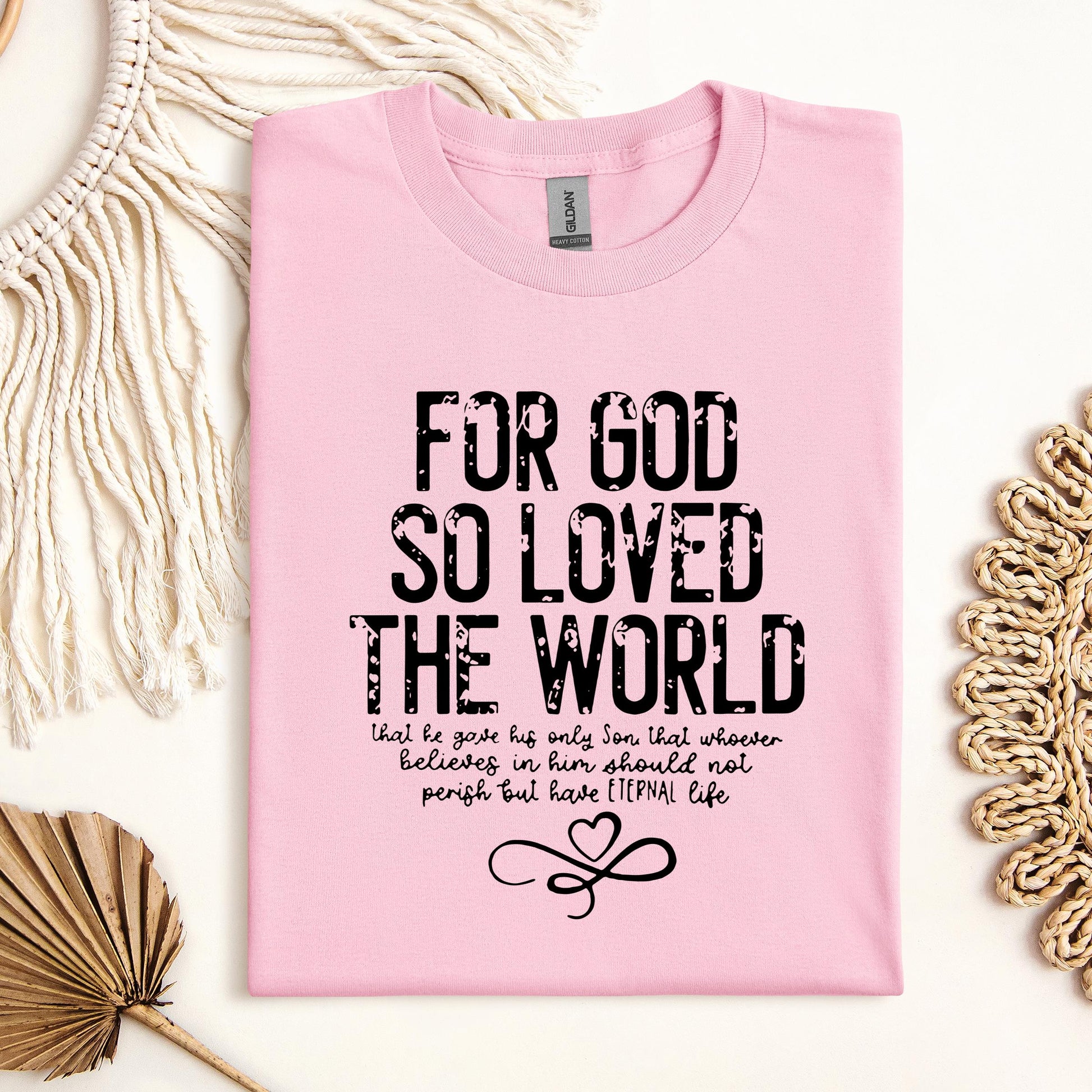 For God So Loved The World