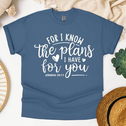 For I Know The Plans I Have For You Jeremiah 29.11 01