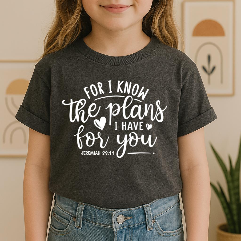 For I Know The Plans I Have For You Jeremiah 29.11 01