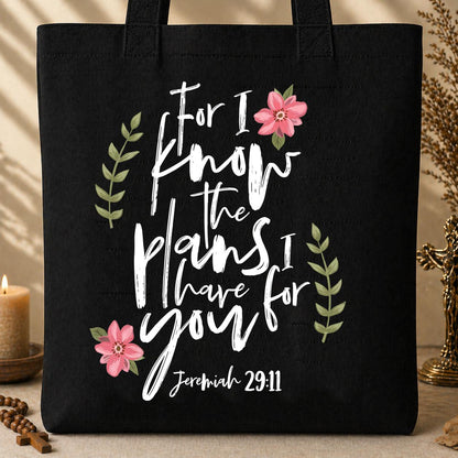 For I Know The Plans I Have For You Jeremiah 29.11 02