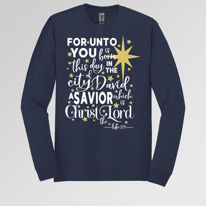 For Unto You Is Born This Day In The City Of David A Savior Which Is Christ The Lord Luke 2.11 01