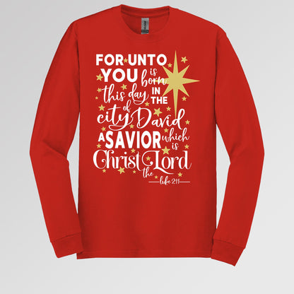 For Unto You Is Born This Day In The City Of David A Savior Which Is Christ The Lord Luke 2.11 01