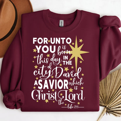 For Unto You Is Born This Day In The City Of David A Savior Which Is Christ The Lord Luke 2.11 01