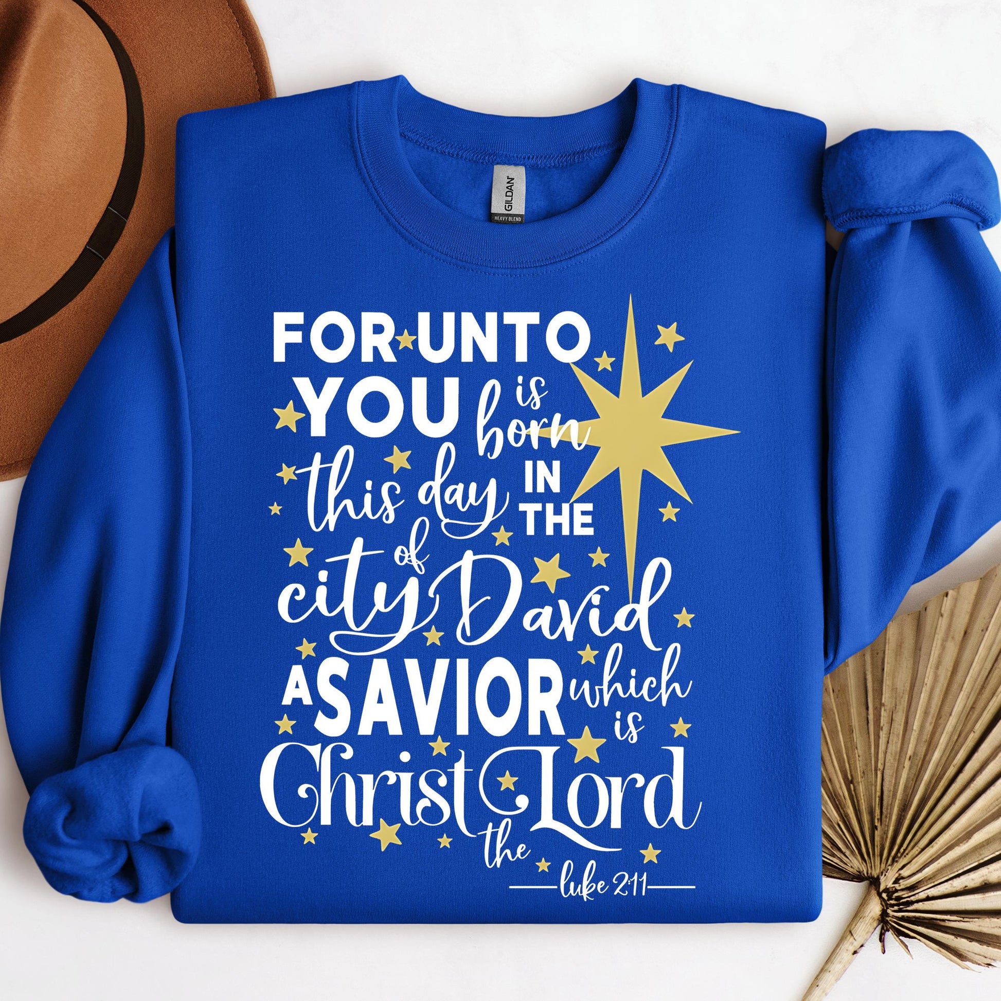 For Unto You Is Born This Day In The City Of David A Savior Which Is Christ The Lord Luke 2.11 01