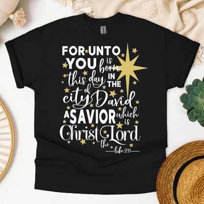For Unto You Is Born This Day In The City Of David A Savior Which Is Christ The Lord Luke 2.11 01