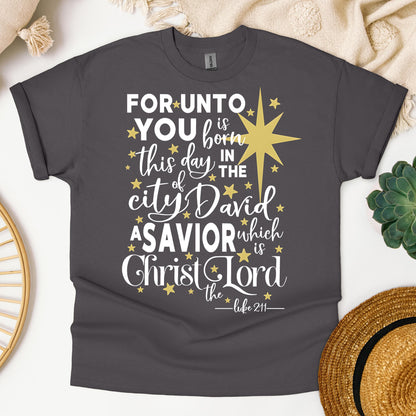 For Unto You Is Born This Day In The City Of David A Savior Which Is Christ The Lord Luke 2.11 01