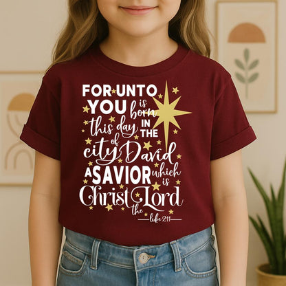 For Unto You Is Born This Day In The City Of David A Savior Which Is Christ The Lord Luke 2.11 01