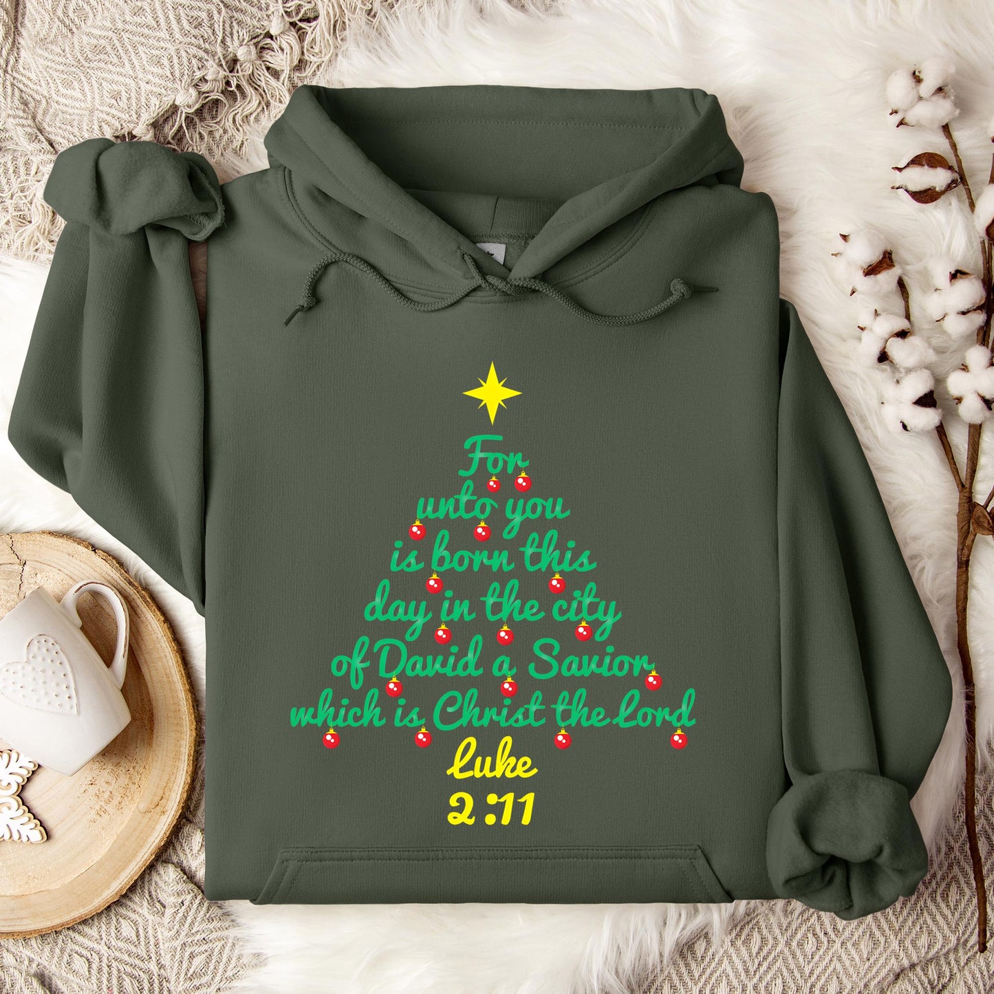 For Unto You Is Born This Day In The City Of David A Savior Which Is Christ The Lord Luke 2.11 Hoodie