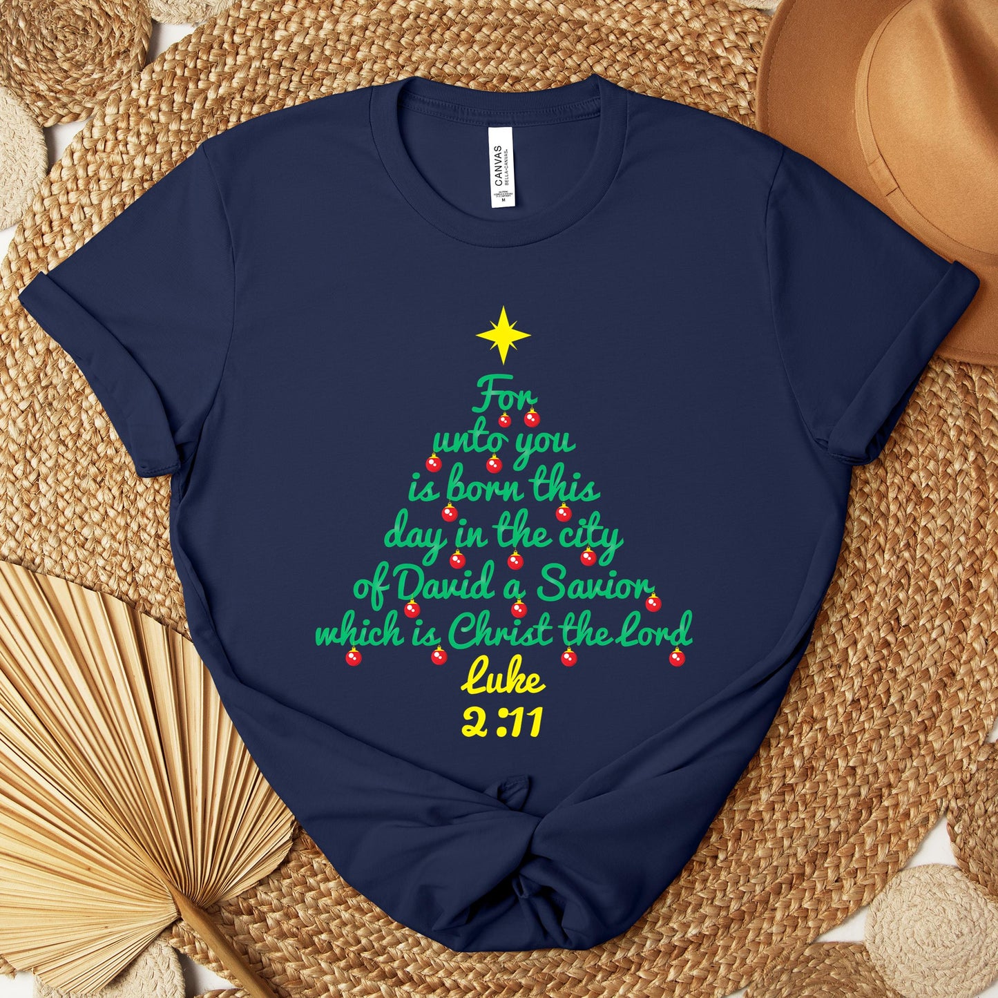 For Unto You Is Born This Day In The City Of David A Savior Which Is Christ The Lord Luke 2.11 Premium T-shirt
