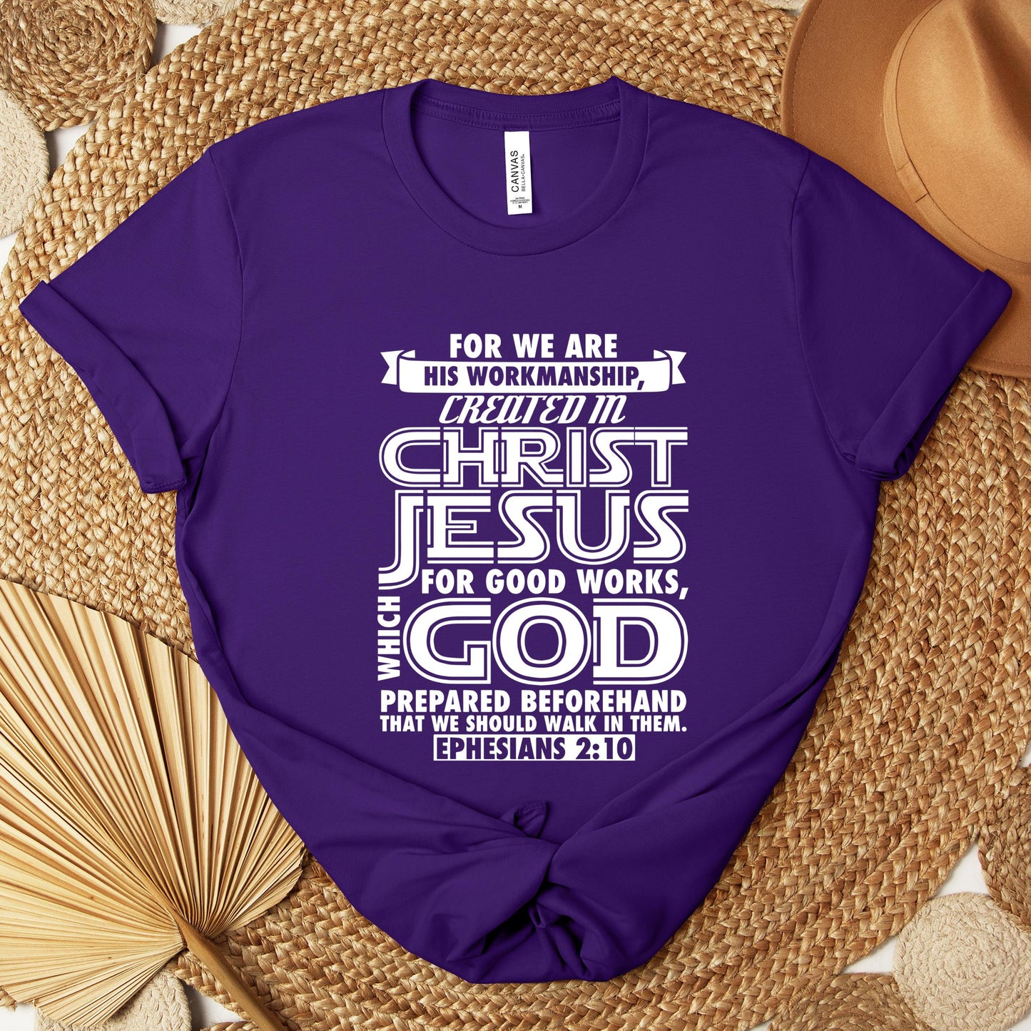 For We Are His Workmanship Created In Christ Jesus Ephesians 2.10 Premium T-shirt