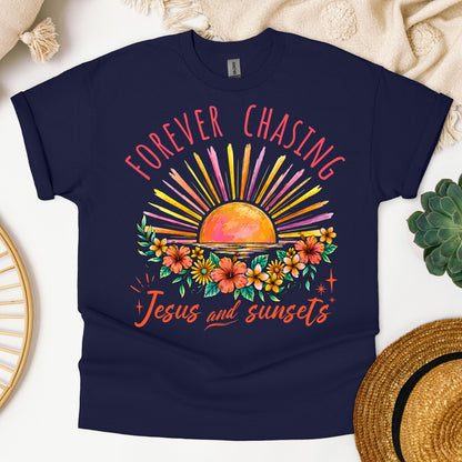 Forever Chasing Jesus And Sunsets 01