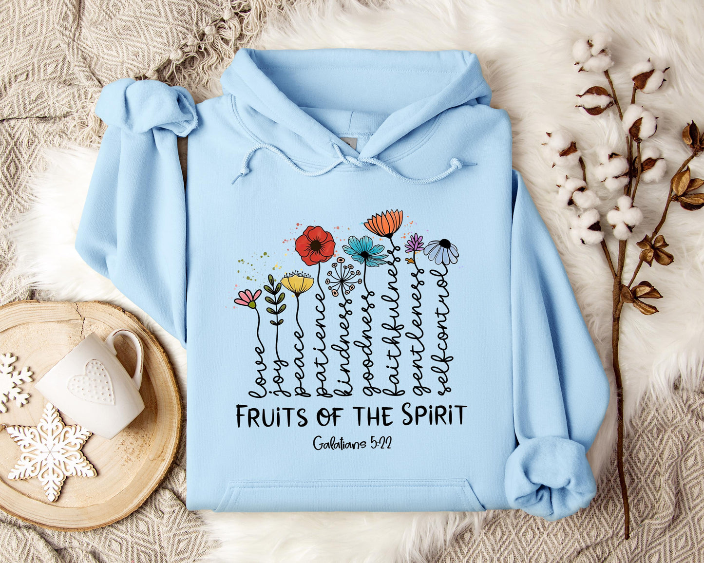 Fruits Of The Spirit Galatians 5.22 Hoodie