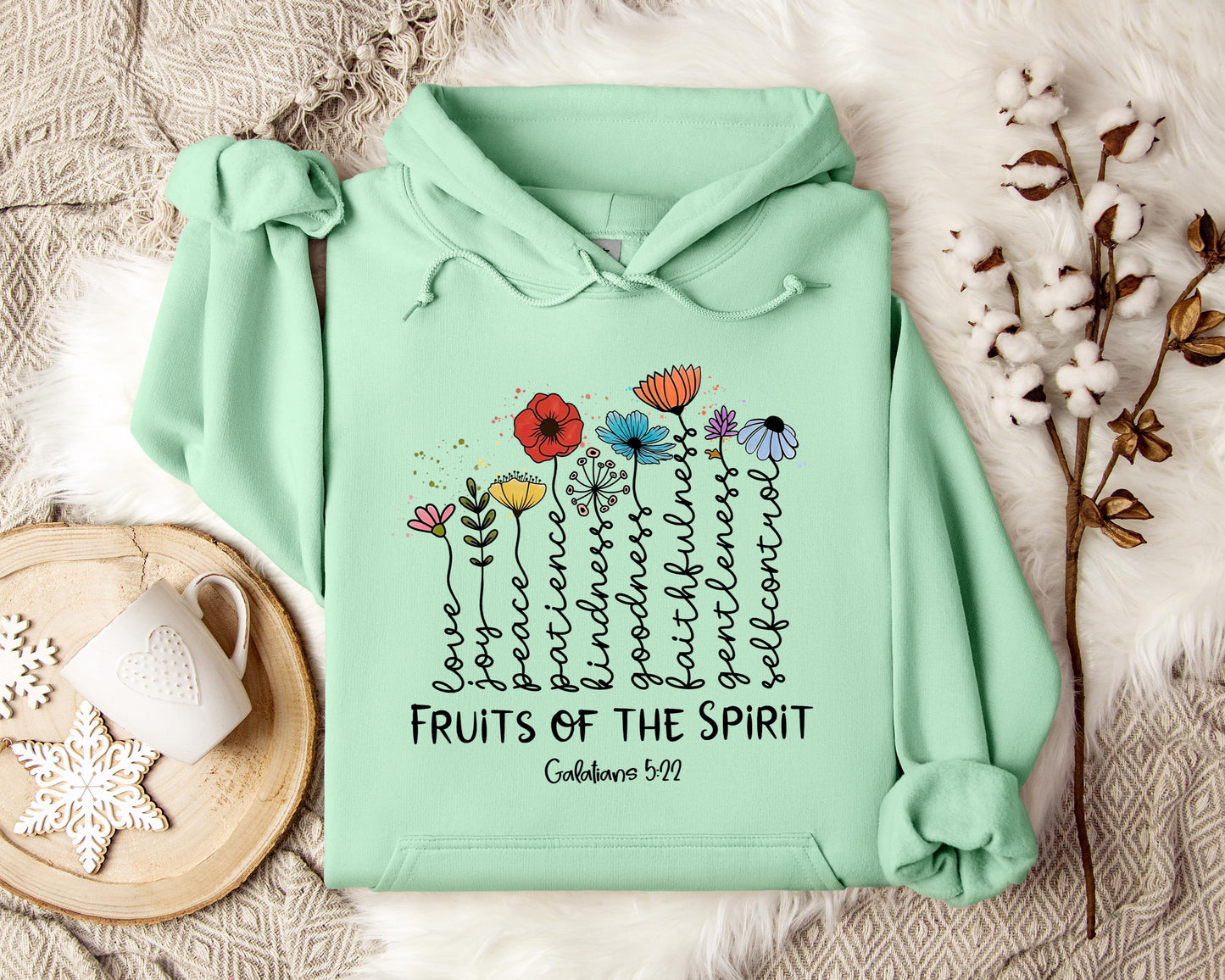 Fruits Of The Spirit Galatians 5.22 Hoodie