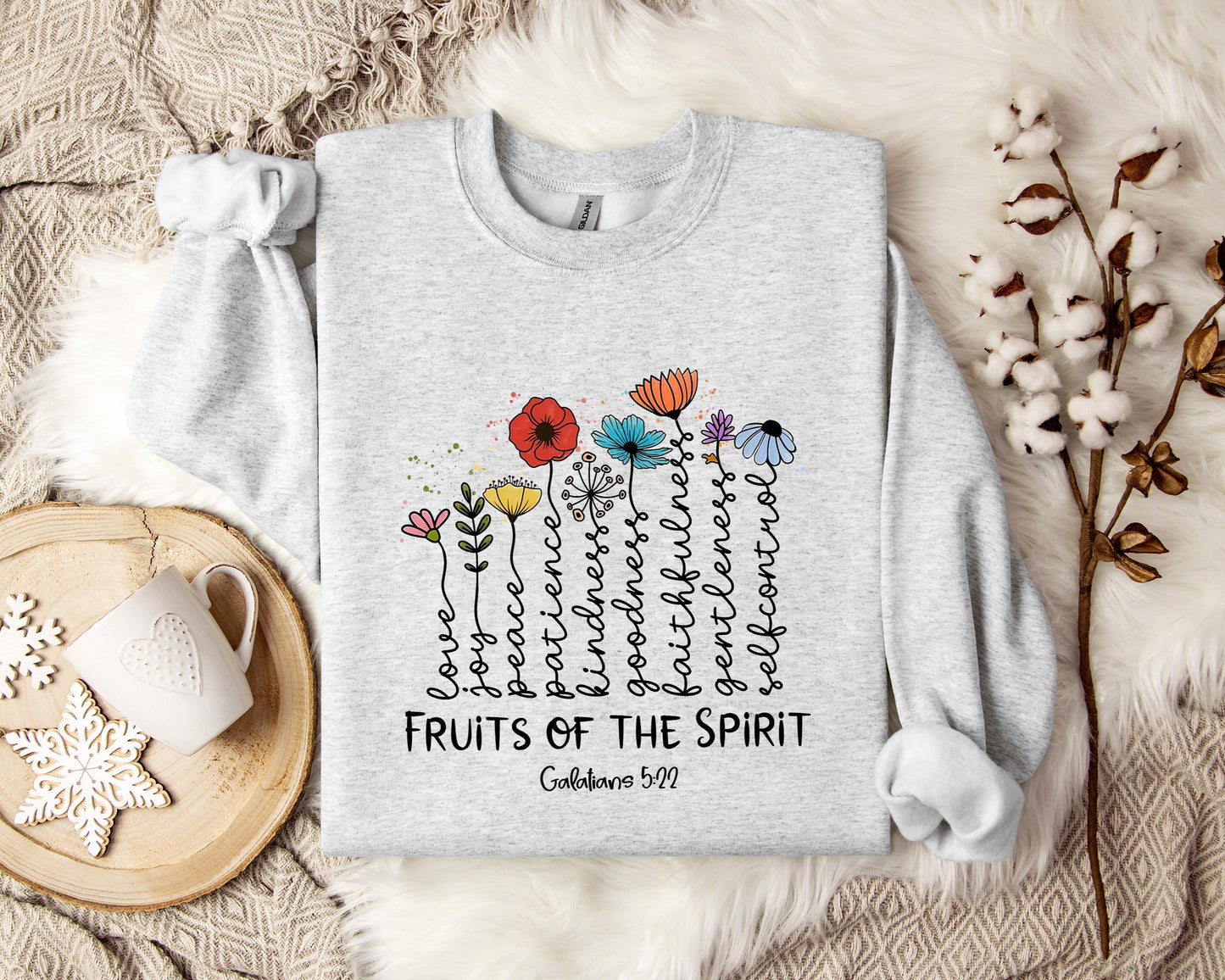Fruits Of The Spirit Galatians 5.22 Sweatshirt