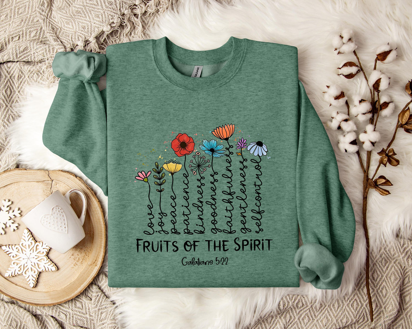 Fruits Of The Spirit Galatians 5.22 Sweatshirt
