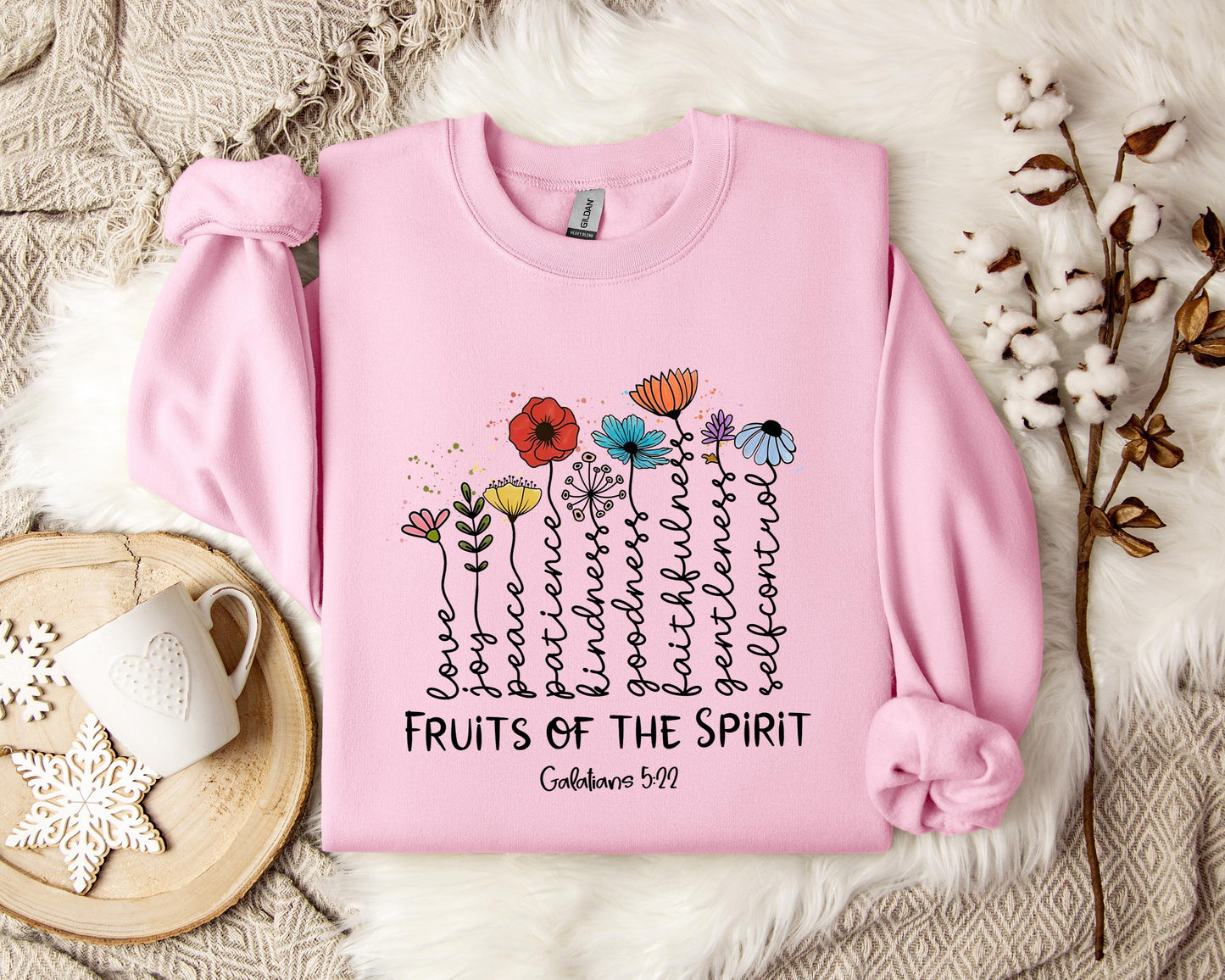 Fruits Of The Spirit Galatians 5.22 Sweatshirt