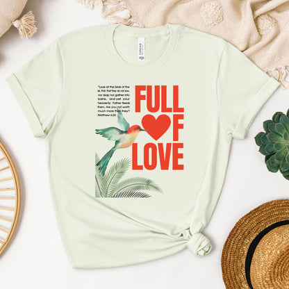 Full Of Love Matthew 6.26