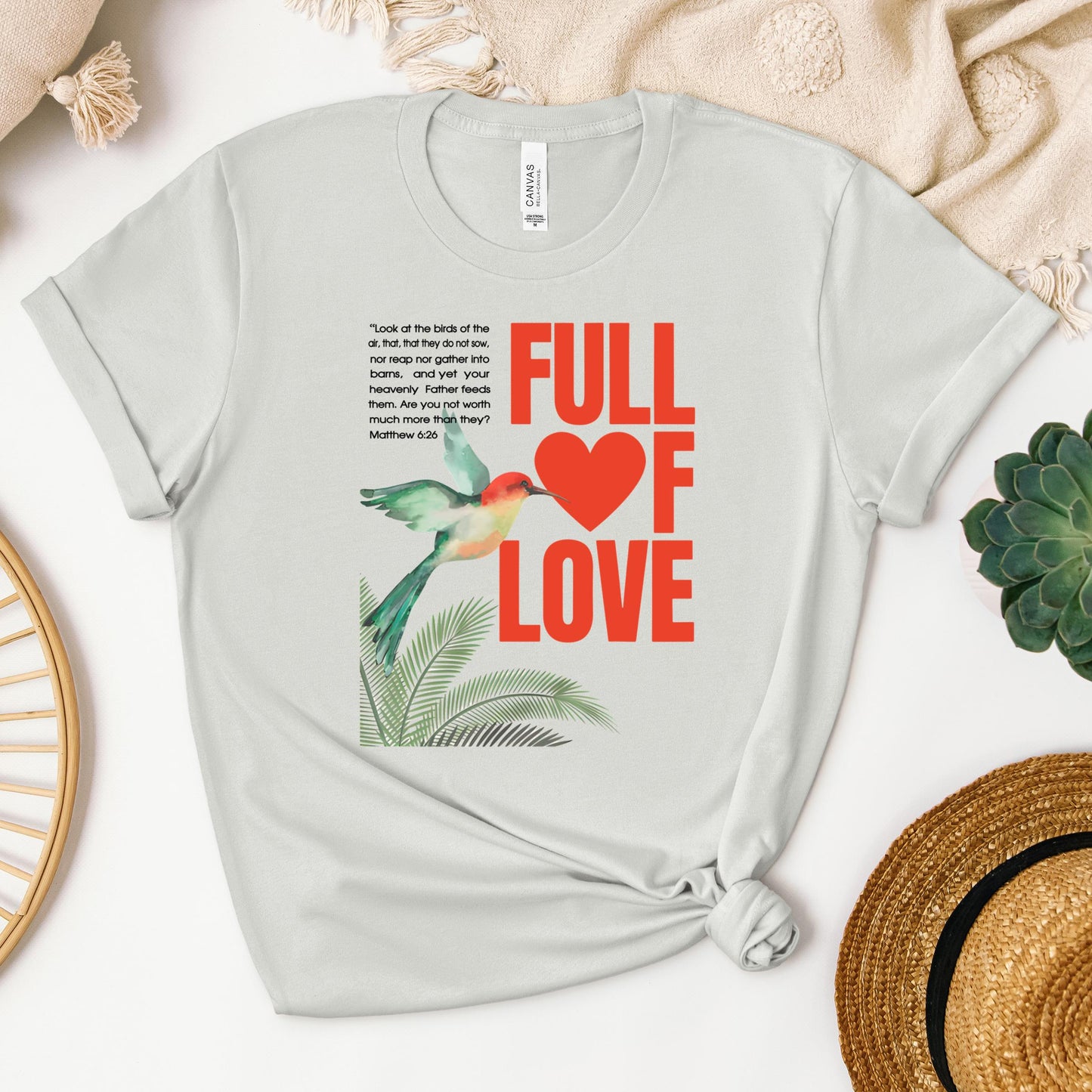 Full Of Love Matthew 6.26