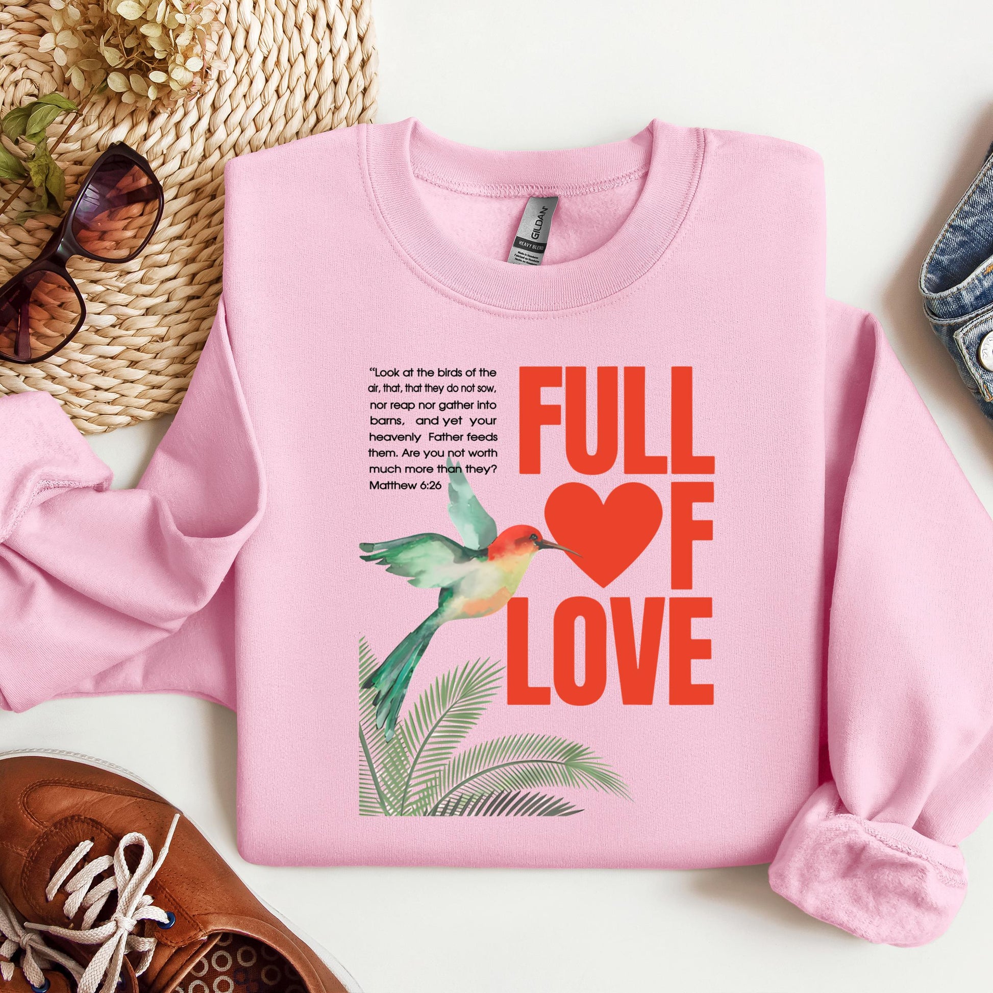 Full Of Love Matthew 6.26