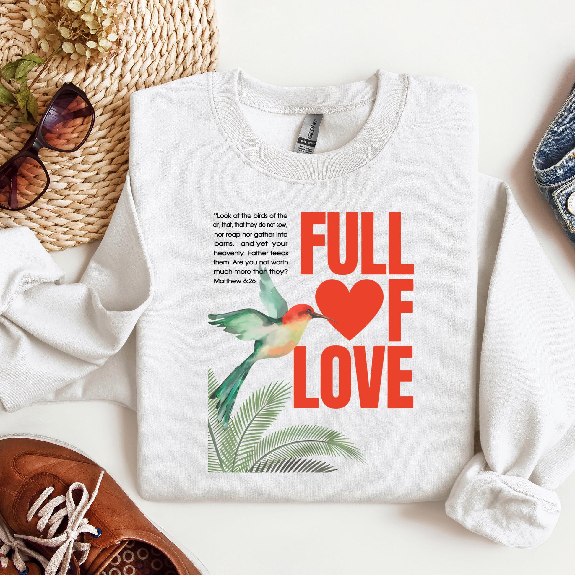 Full Of Love Matthew 6.26