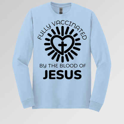 Fully Vaccinated ByThe Blood Of Jesus 01