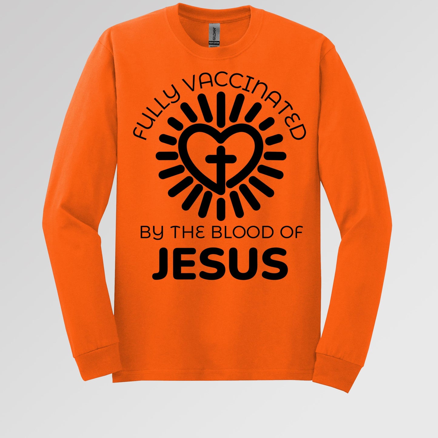 Fully Vaccinated ByThe Blood Of Jesus 01