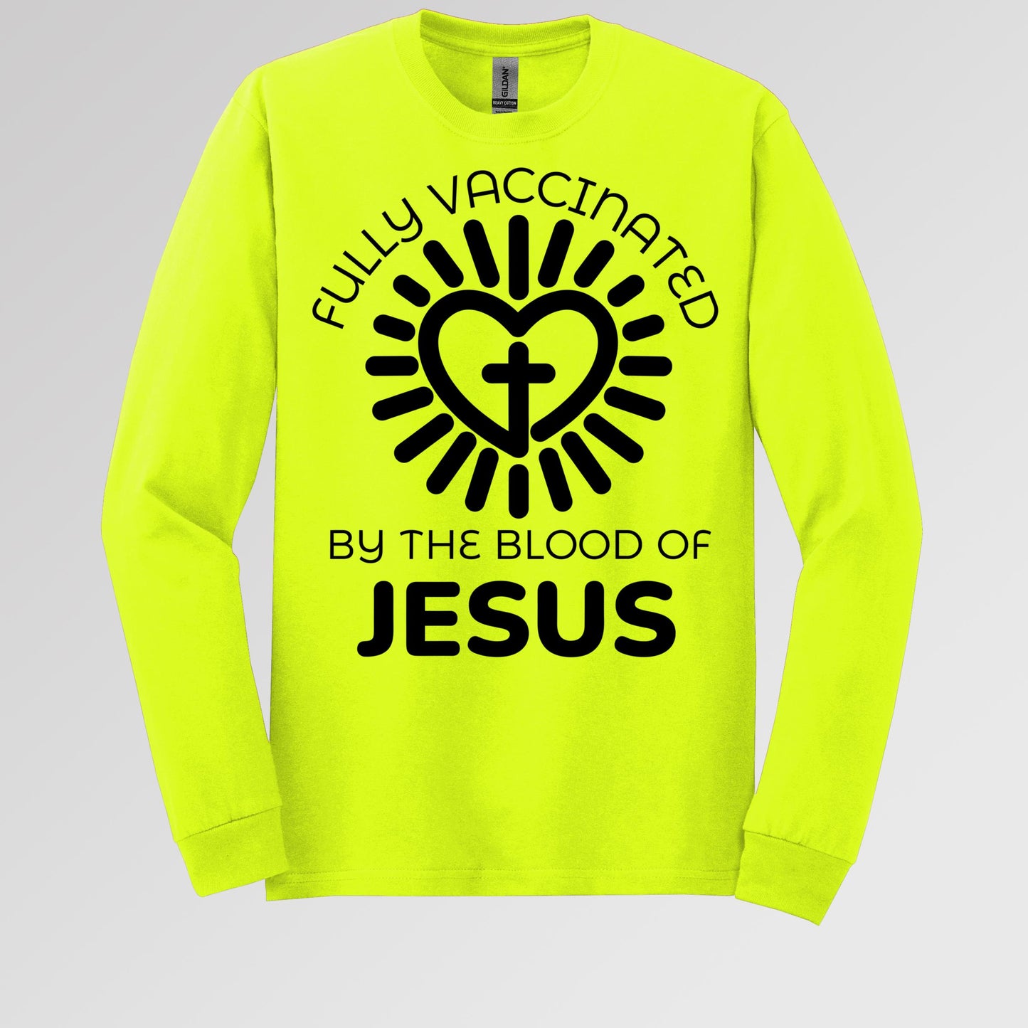 Fully Vaccinated ByThe Blood Of Jesus 01
