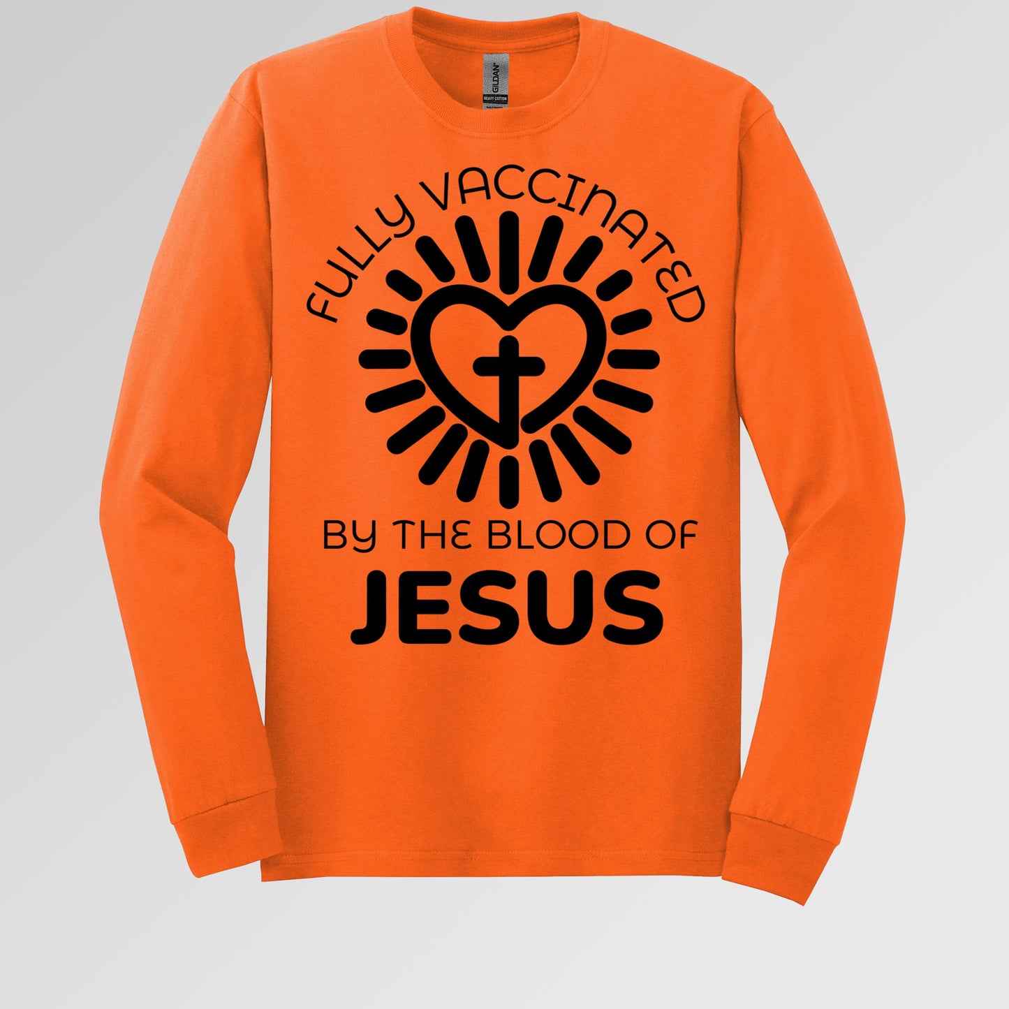 Fully Vaccinated ByThe Blood Of Jesus 01