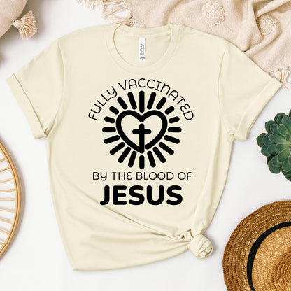 Fully Vaccinated ByThe Blood Of Jesus 01